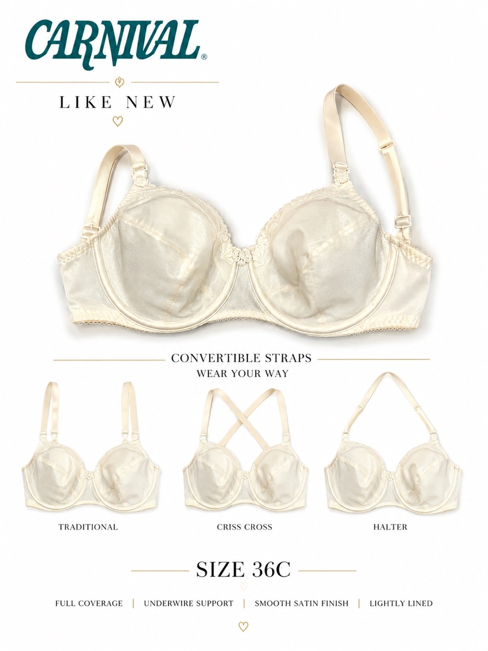 Carnival Like New Convertible Satin Underwire Bra - Ivory